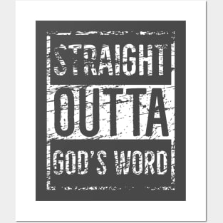 Distress look, Straight outta God's word Posters and Art